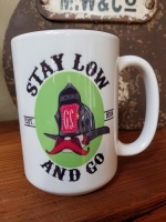 Stay Low and Go Ceramic Coffee Mug